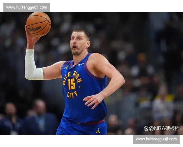 生死第六战快船背水一战对决掘金约基奇成关键决胜之夜西部豪强命运较量